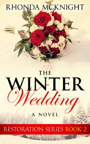 [Restoration 02] • The Winter Wedding